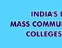 India’s Best Mass Communication Colleges 2019
